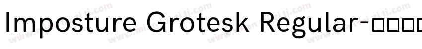 Imposture Grotesk Regular字体转换